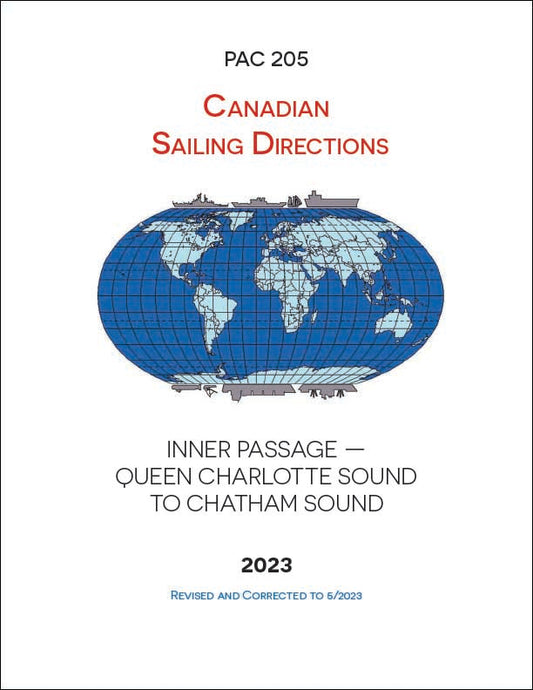 Canadian Sailing Directions PAC205E: Inner Passage-Queen Charlotte Sound to Chatham Sound