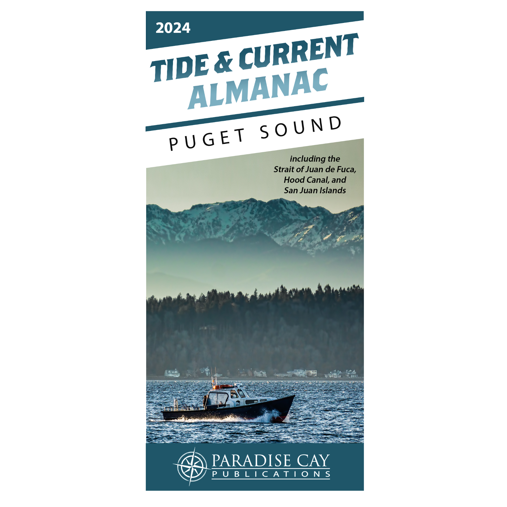2024 Puget Sound Tide And Current Almanac ProStar Publications 2024-puget-sound-tide-and-current-almanac-prostar-publications
