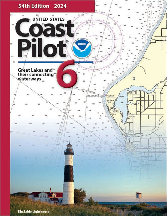 U.S. Coast Pilot: Volume 6 - Great Lakes and connecting Waterways, 2024