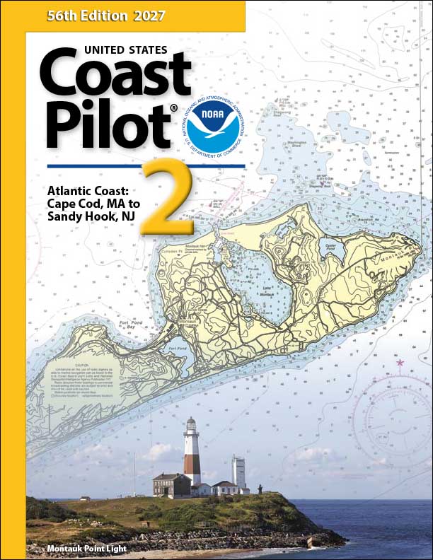 U.S. Coast Pilot: Volume 2 - Cape Cod, MA to Sandy Hook, NJ 2027