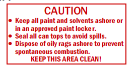 S-190 Caution Keep all paint & solvents ashore