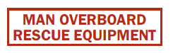 S-255 Man Overboard Rescue Equipment