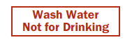 S-276 Wash Water, Not For Drinking