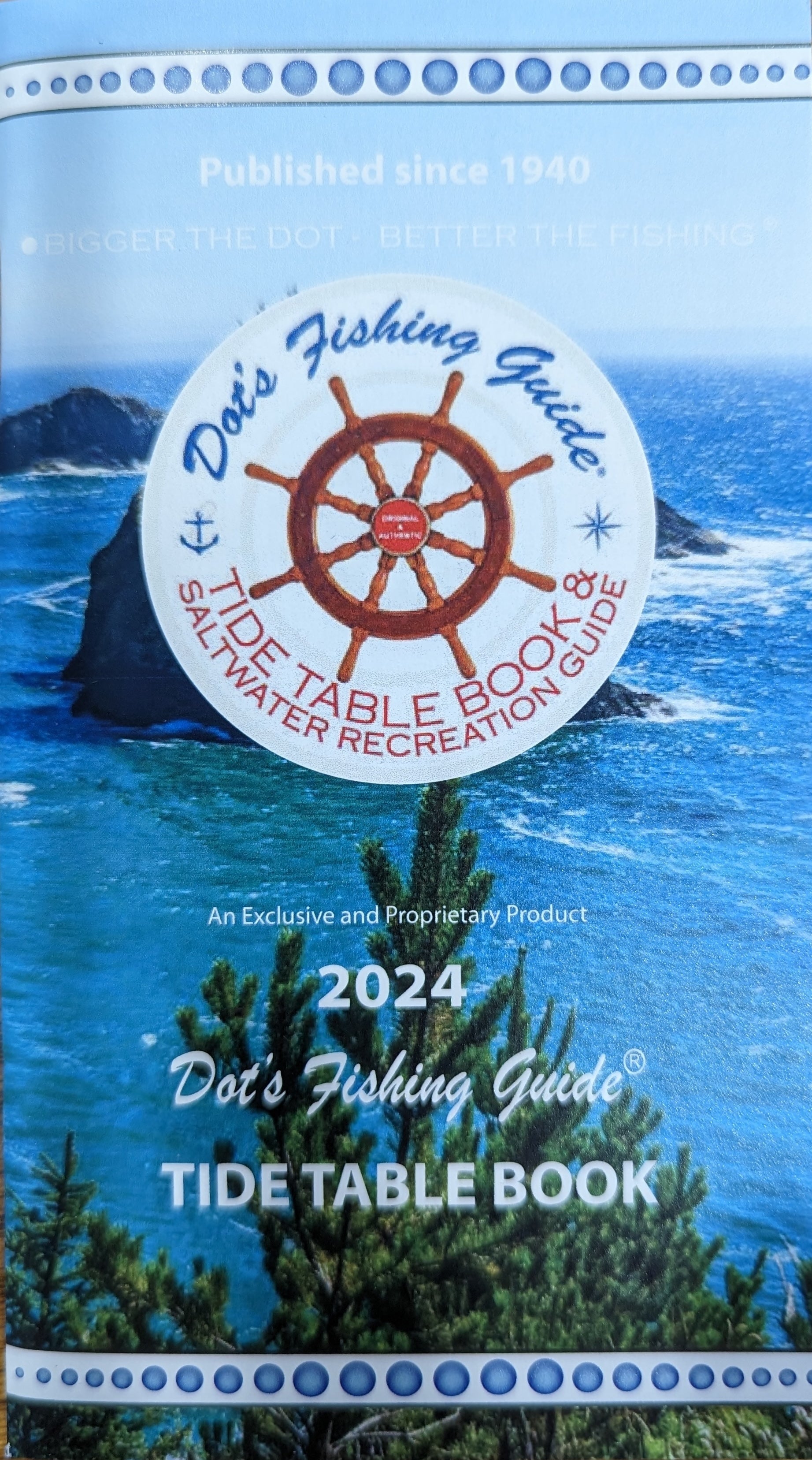 2024 Tide Tables & Dot's Fishing Guide Ketchikan District ProStar