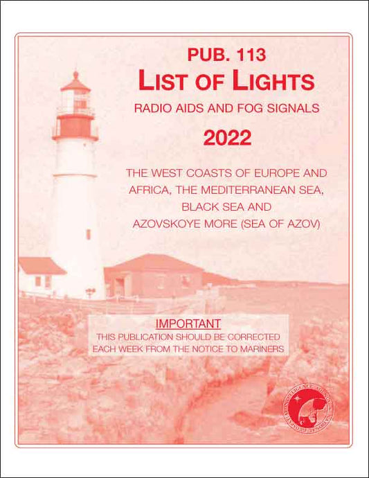 PUB 113: List of Lights, Radio Aids and Fog Signals 2022