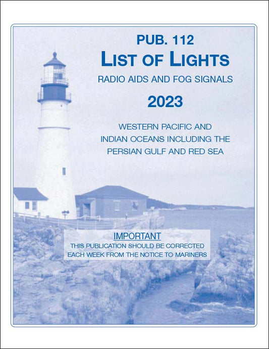 PUB 112: List of Lights, Radio Aids and Fog Signals 2023