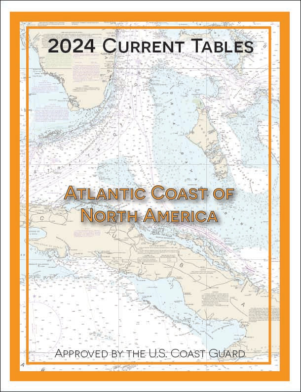 2024 Tidal Current Tables Atlantic Coast Of North America ProStar 2024-tidal-current-tables-atlantic-coast-of-north-america-prostar