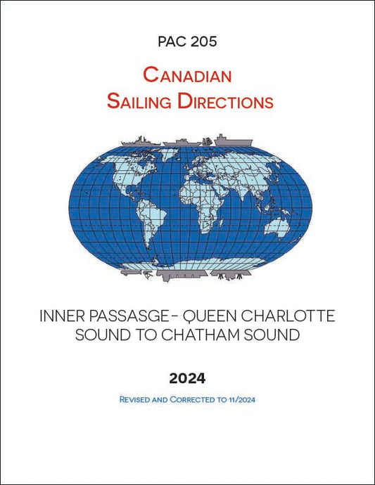 Canadian Sailing Directions PAC205E: Inner Passage-Queen Charlotte Sound to Chatham Sound