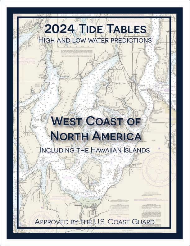 2024 Tide Tables West Coast Of North America Including Hawaiian Isla   2024WestCoastTideCover 