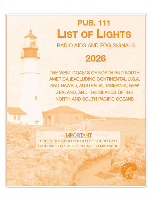 PUB 111: List of Lights, Radio Aids and Fog Signals 2026