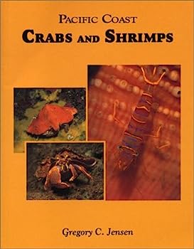 Pacific Coast Crabs and Shrimps