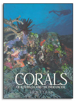 Corals of Australia and the Indo-Pacific by J.E.N. Veron
