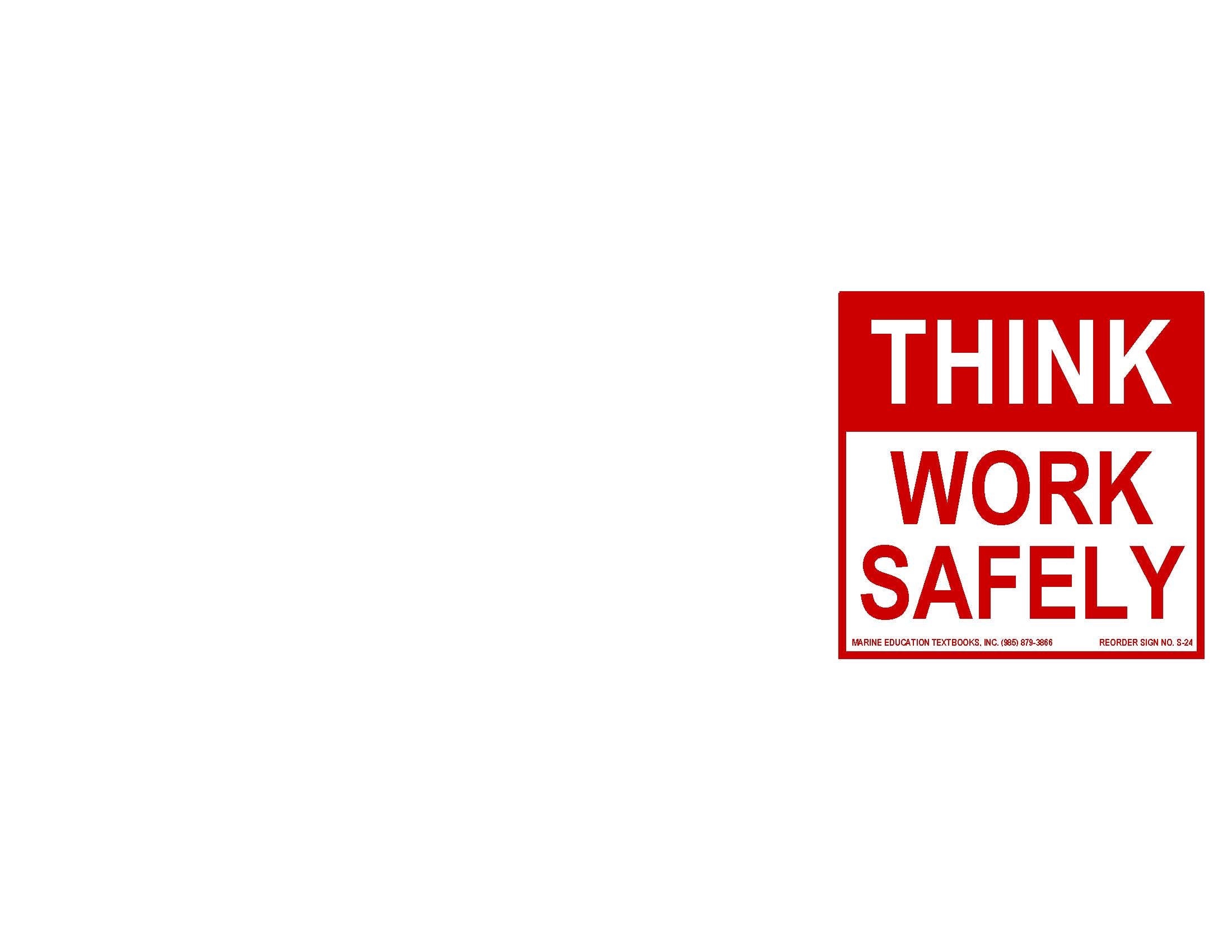 S-24 Think - Work Safely – ProStar Publications