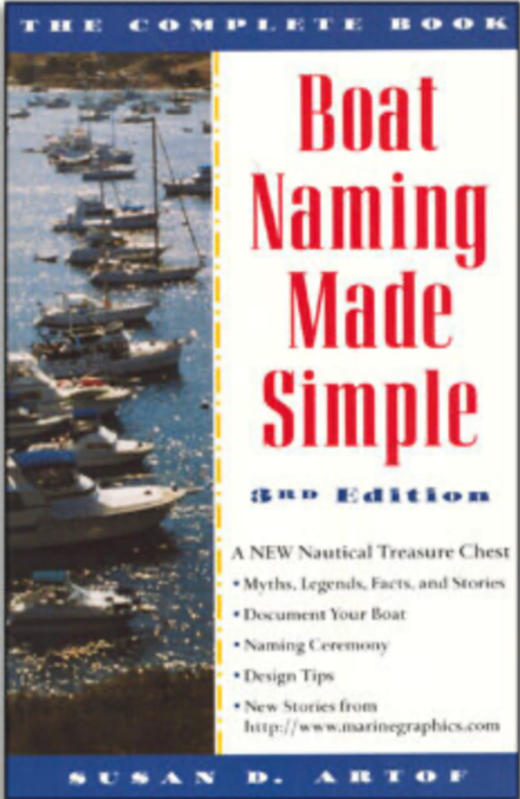 Boat Naming Made Simple by Sue Artof (3rd Ed.)