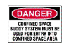 S-357 Danger Confined Space Buddy System