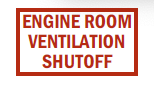 Engine Room Ventilation Shutoff