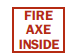 Fire Axe Inside