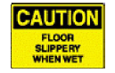 Caution-Floor Slippery 7 X10