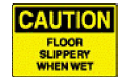 S-308 Caution-Floor Slippery 7 X10