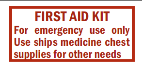 First Aid Kit/Emerg. Use Only