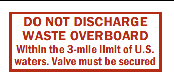 Do Not Discharge Waste Overbrd