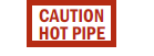 Caution-Hot Pipe