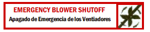 Emergency Blower Shutoff (English/Spanish)
