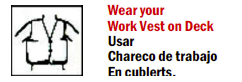 Wear Your Work Vest On Deck